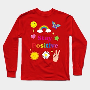 Stay Positive//Kids Long Sleeve T-Shirt